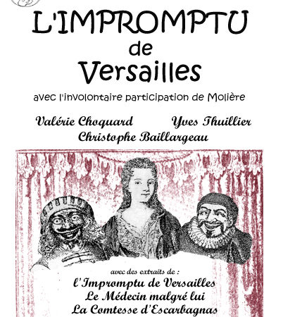 Théâtre, L'Impromptu 2 Versailles de Molière 3