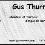 Gus Thurnèr, Orgue de barbarie 6