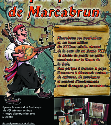 Spectacle historico musical, Le Périple de Marcabrun