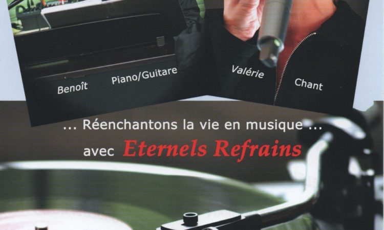 Eternels Refrains, Duo Piano Voix, chansons Françaises 1