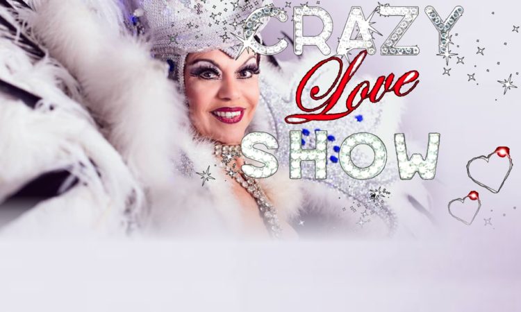 Spectacle cabaret, Le Crazy love show 3