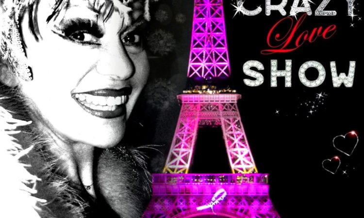 Spectacle cabaret, Le Crazy love show 2