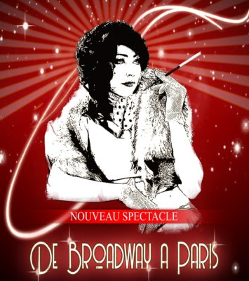 Spectacle Cabaret, De Broadway à Paris 5