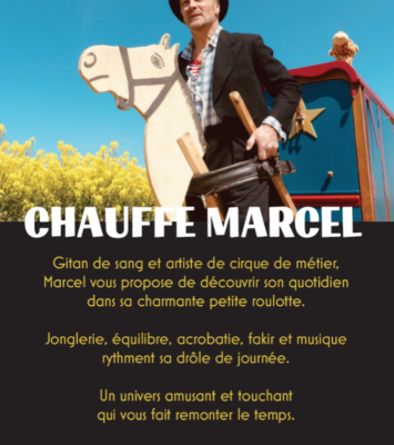 Animation cirque, Chauffe Marcel ! 2