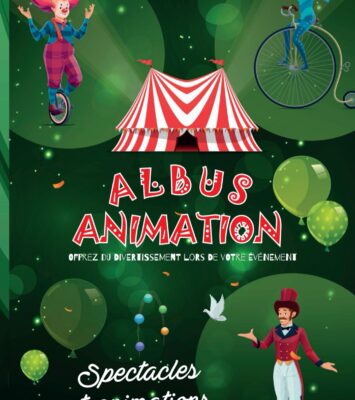 Animations cirque et ateliers avec Albus