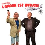 L'amour est aveugle 2, Comédie 1