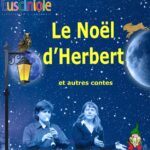 Le Noël d'Herbert, conte et musique, Cie. La Lusciniole 1