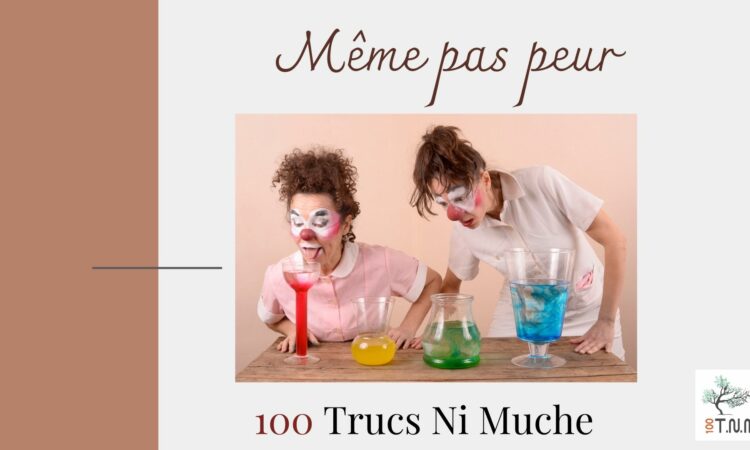 Même pas peur ! Cie. Ni Trucs Ni Muche 6