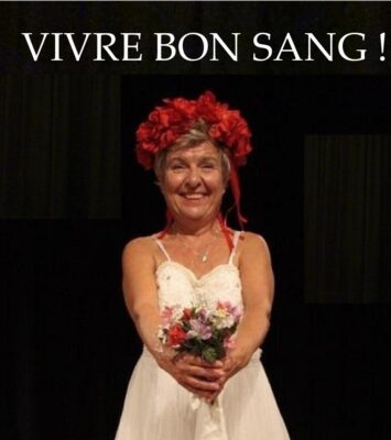 "Vivre bon sang !" Théâtre 6