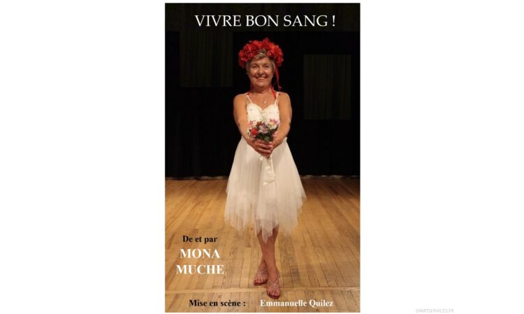 "Vivre bon sang !" Théâtre 5