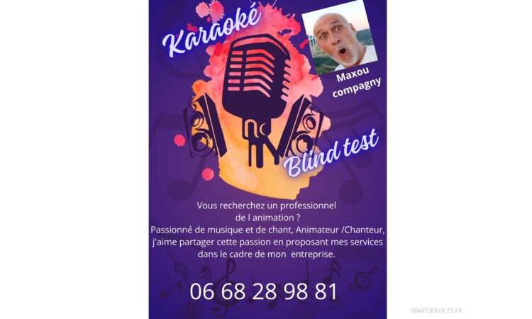 Maxou, animateur chanteur à votre service ! 3